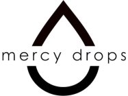 MERCY DROPS