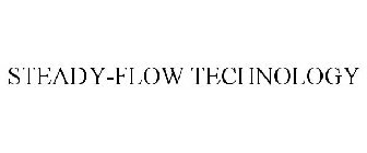 STEADY-FLOW TECHNOLOGY