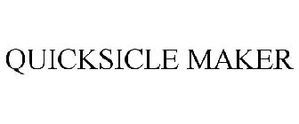 QUICKSICLE MAKER