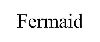 FERMAID