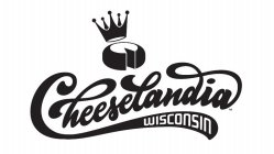 CHEESELANDIA WISCONSIN