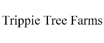 TRIPPIE TREE FARMS