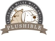 PLUSHIBLE BRIDGING MILES WITH SMILES