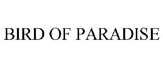 BIRD OF PARADISE