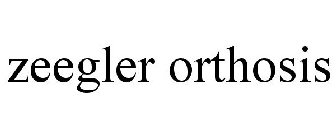 ZEEGLER ORTHOSIS