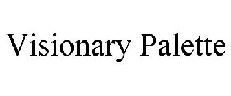 VISIONARY PALETTE
