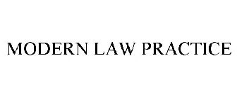 MODERN LAW PRACTICE