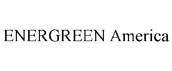 ENERGREEN AMERICA