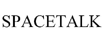 SPACETALK