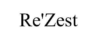 RE'ZEST