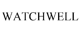 WATCHWELL