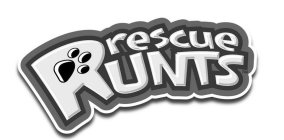 RESCUE RUNTS