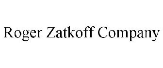 ROGER ZATKOFF COMPANY