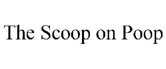 THE SCOOP ON POOP