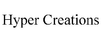 HYPER CREATIONS