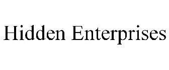 HIDDEN ENTERPRISES