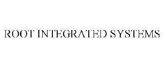 ROOT INTEGRATED SYSTEMS