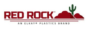 RED ROCK AN ELKAY PLASTICS BRAND