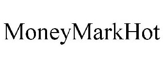 MONEYMARKHOT