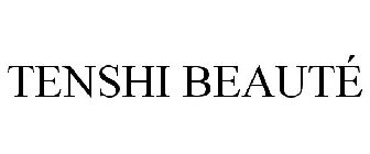 TENSHI BEAUTÉ