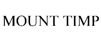 MOUNT TIMP