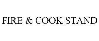 FIRE & COOK STAND