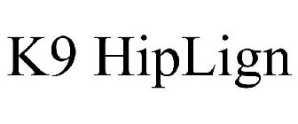 K9 HIPLIGN