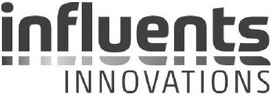INFLUENTS INNOVATIONS