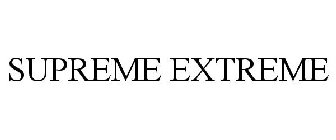 SUPREME EXTREME