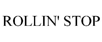 ROLLIN' STOP