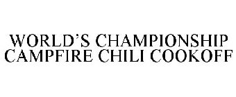 WORLD'S CHAMPIONSHIP CAMPFIRE CHILI COOKOFF