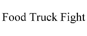 FOOD TRUCK FIGHT