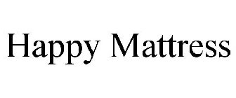 HAPPY MATTRESS