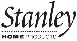 STANLEY HOME PRODUCTS