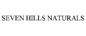 SEVEN HILLS NATURALS