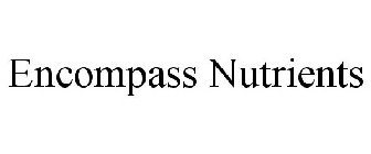 ENCOMPASS NUTRIENTS