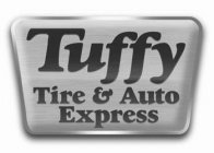TUFFY TIRE & AUTO EXPRESS