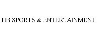 HB SPORTS & ENTERTAINMENT