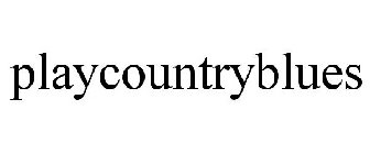 PLAYCOUNTRYBLUES