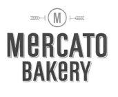 M MERCATO BAKERY