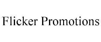 FLICKER PROMOTIONS