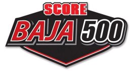 SCORE BAJA 500