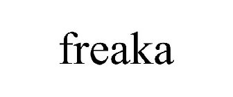 FREAKA