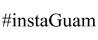 #INSTAGUAM