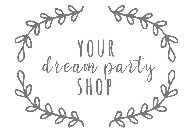 YOUR DREAM PARTY SHOP