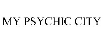 MY PSYCHIC CITY