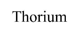 THORIUM