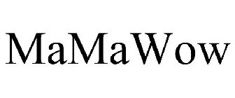 MAMAWOW