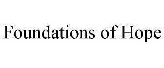FOUNDATIONS OF HOPE