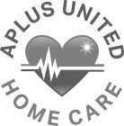 APLUS UNITED HOME CARE